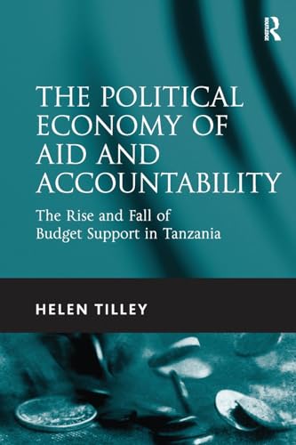 Stock image for The Political Economy of Aid and Accountability for sale by Blackwell's