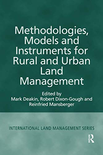 9781138247413: Methodologies, Models and Instruments for Rural and Urban Land Management (International Land Management Series)