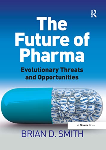 Beispielbild fr The Future of Pharma zum Verkauf von Blackwell's