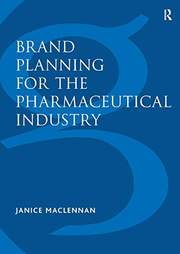 Stock image for Brand Planning for the Pharmaceutical Industry for sale by Blackwell's