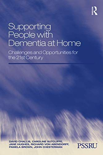Stock image for Supporting People with Dementia at Home (In Association with Pssru (Personal Social Services Research) for sale by GF Books, Inc.