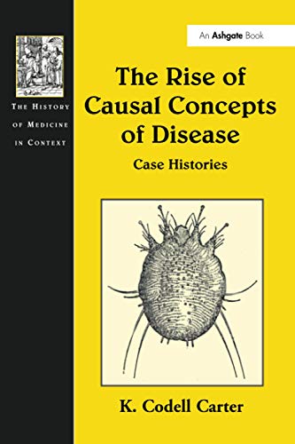 Imagen de archivo de The Rise of Causal Concepts of Disease a la venta por Blackwell's