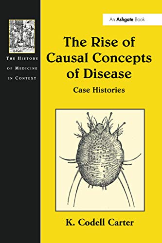 9781138248120: The Rise of Causal Concepts of Disease (The History of Medicine in Context)