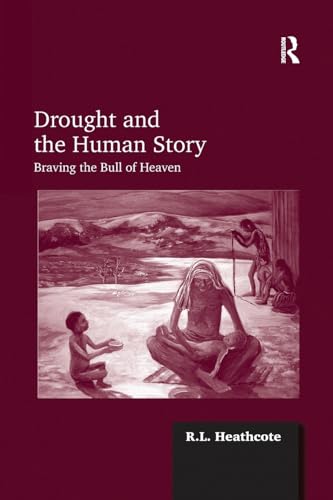 Stock image for Drought and the Human Story for sale by Blackwell's
