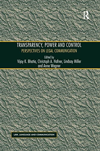 Stock image for Transparency, Power, and Control: Perspectives on Legal Communication for sale by Blackwell's