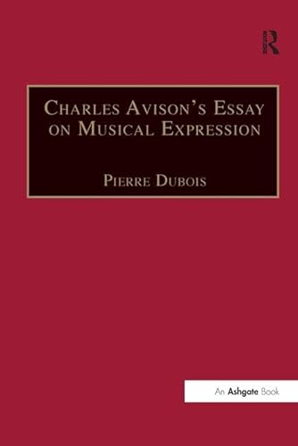 Beispielbild fr Charles Avison's Essay on Musical Expression zum Verkauf von Blackwell's