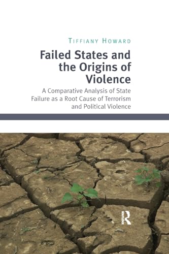 Stock image for Failed States and the Origins of Violence for sale by Blackwell's