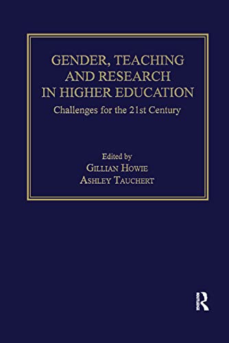 Imagen de archivo de Gender, Teaching and Research in Higher Education: Challenges for the 21st Century a la venta por Blackwell's