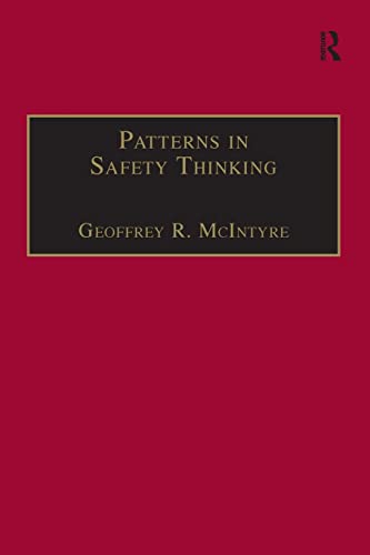 Beispielbild fr Patterns In Safety Thinking: A Literature Guide to Air Transportation Safety zum Verkauf von Blackwell's