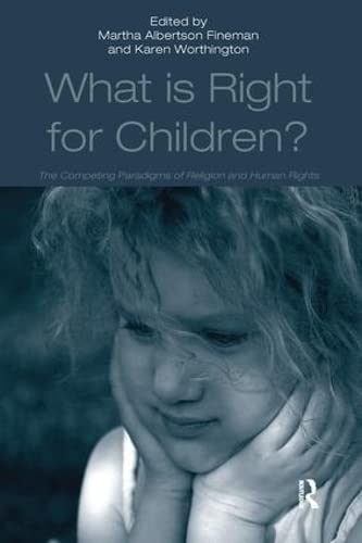 Stock image for What Is Right for Children? for sale by Blackwell's