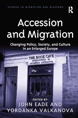 Stock image for Accession and Migration for sale by Blackwell's