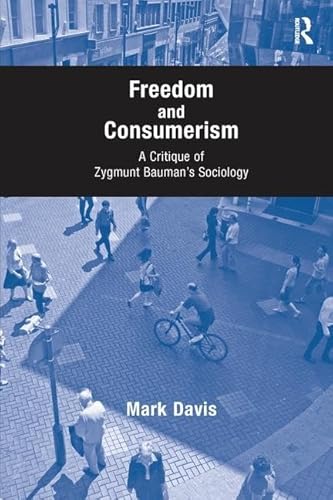 Imagen de archivo de Freedom and Consumerism a la venta por Blackwell's