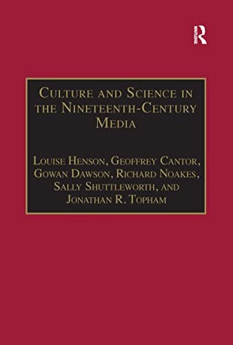 Beispielbild fr Culture And Science in the Nineteenth-Century Media zum Verkauf von Blackwell's