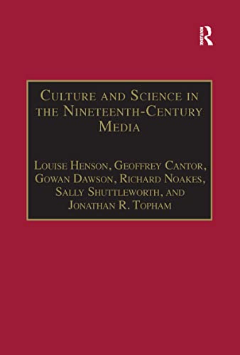 9781138251731: Culture and Science in the Nineteenth-Century Media