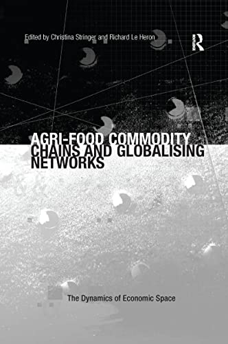 Beispielbild fr Agri-Food Commodity Chains and Globalising Networks zum Verkauf von Blackwell's