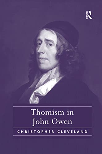 9781138252196: Thomism in John Owen
