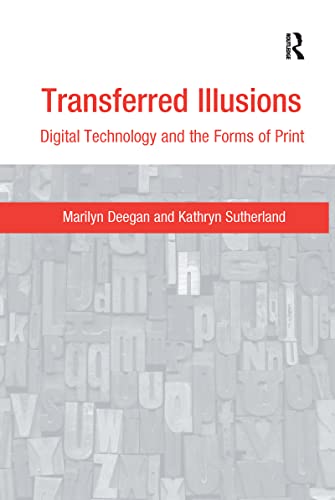 Imagen de archivo de Transferred Illusions: Digital Technology and the Forms of Print a la venta por THE SAINT BOOKSTORE