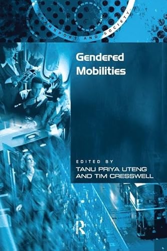 Beispielbild fr Gendered Mobilities zum Verkauf von Blackwell's