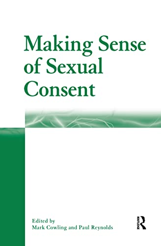 Stock image for Making Sense of Sexual Consent for sale by MusicMagpie