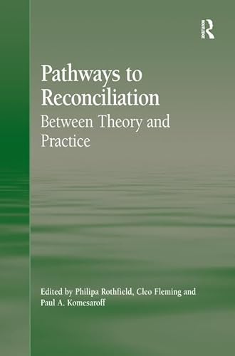 Stock image for Pathways to Reconciliation for sale by Blackwell's