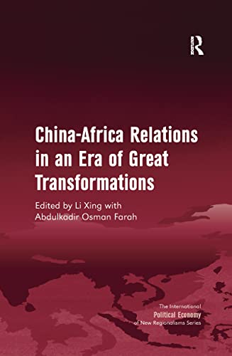 Imagen de archivo de China-Africa Relations in an Era of Great Transformations a la venta por Blackwell's