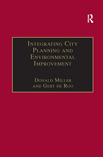 Stock image for Integrating City Planning and Environmental Improvement for sale by Blackwell's