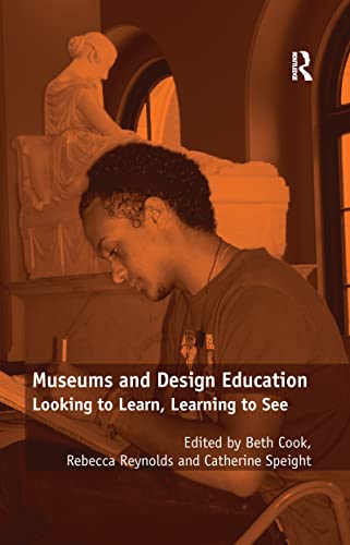 Beispielbild fr Museums and Design Education zum Verkauf von Blackwell's