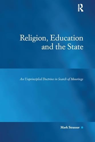 Stock image for Religion, Education and the State for sale by Blackwell's