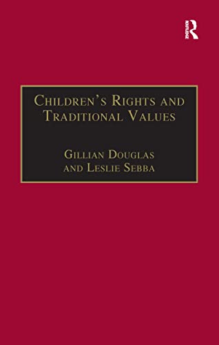 Beispielbild fr Children's Rights and Traditional Values zum Verkauf von Blackwell's