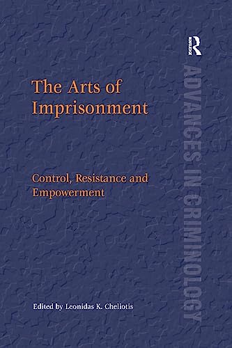 Beispielbild fr The Arts of Imprisonment zum Verkauf von Blackwell's