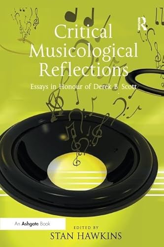 Stock image for Critical Musicological Reflections for sale by Blackwell's