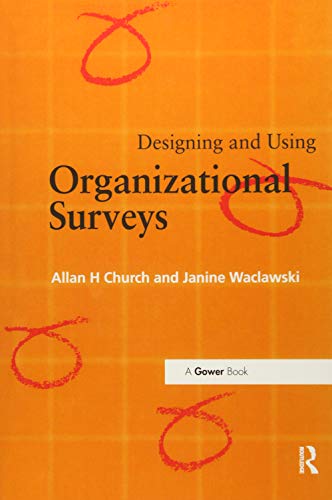 Imagen de archivo de Designing and Using Organizational Surveys a la venta por Blackwell's