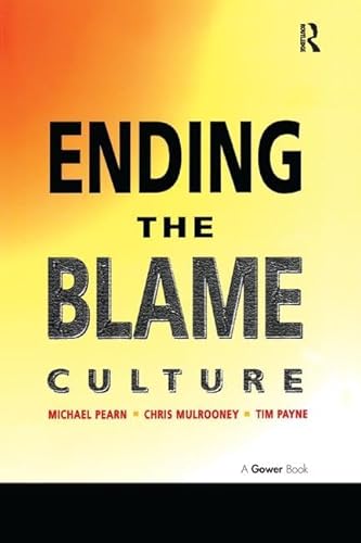 Beispielbild fr Ending the Blame Culture zum Verkauf von Blackwell's