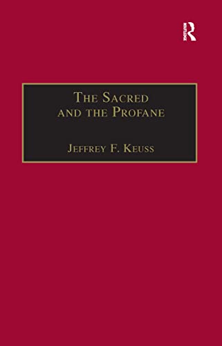 9781138256583: The Sacred and the Profane: Contemporary Demands on Hermeneutics