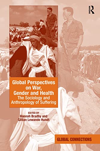 Stock image for Global Perspectives on War, Gender and Health for sale by Blackwell's