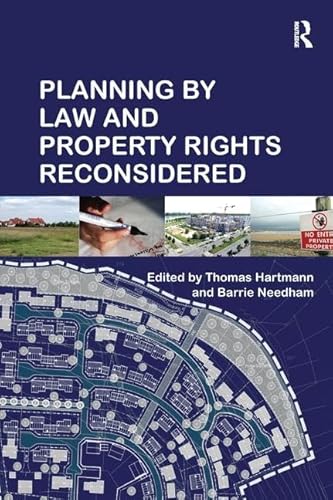 9781138256941: Planning By Law and Property Rights Reconsidered