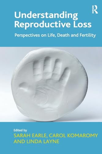 Beispielbild fr Understanding Reproductive Loss zum Verkauf von Blackwell's