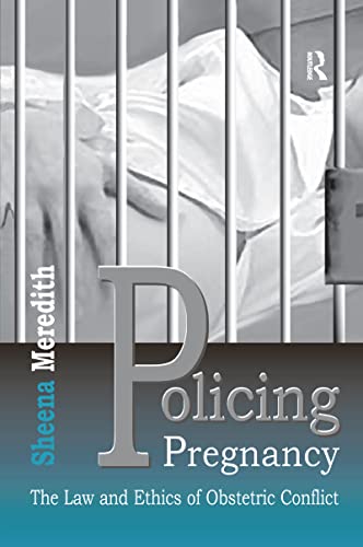 Stock image for Policing Pregnancy for sale by Blackwell's