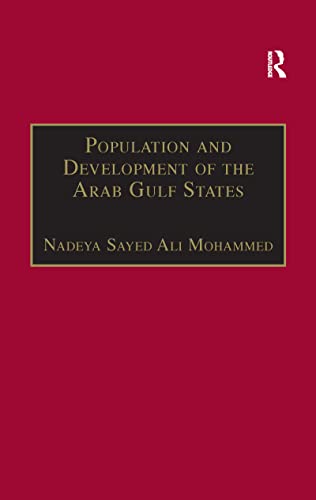 Stock image for Population and Development of the Arab Gulf States for sale by Blackwell's