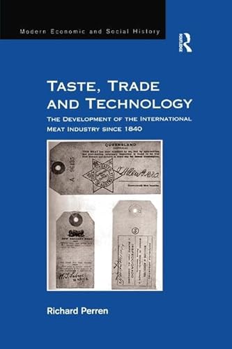 Stock image for Taste, Trade and Technology for sale by Blackwell's