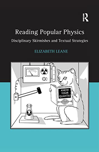 9781138259607: Reading Popular Physics: Disciplinary Skirmishes and Textual Strategies