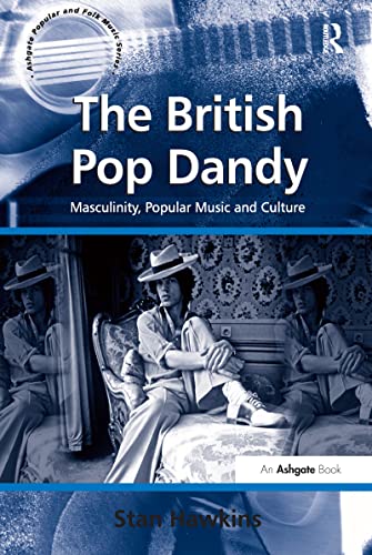 Stock image for The British Pop Dandy for sale by Blackwell's