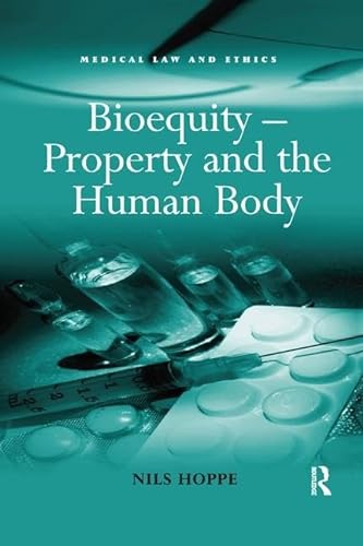 Beispielbild fr Bioequity - Property and the Human Body zum Verkauf von Blackwell's
