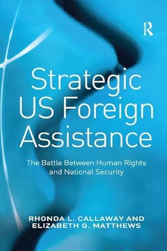 Beispielbild fr Strategic US Foreign Assistance zum Verkauf von Blackwell's