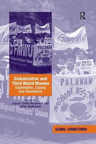 Beispielbild fr Globalization and Third World Women zum Verkauf von Blackwell's
