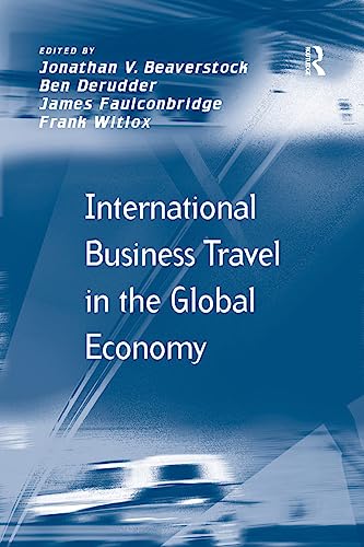 Beispielbild fr International Business Travel in the Global Economy zum Verkauf von Blackwell's