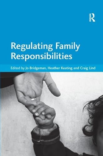 Beispielbild fr Regulating Family Responsibilities zum Verkauf von Blackwell's