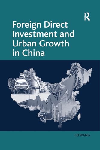 9781138260818: Foreign Direct Investment and Urban Growth in China