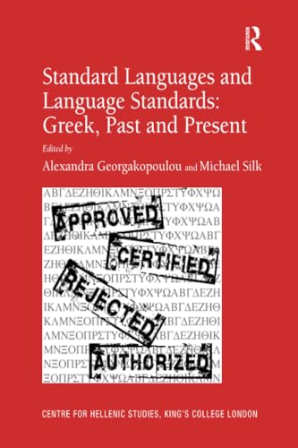 9781138261853: Standard Languages and Language Standards – Greek, Past and Present