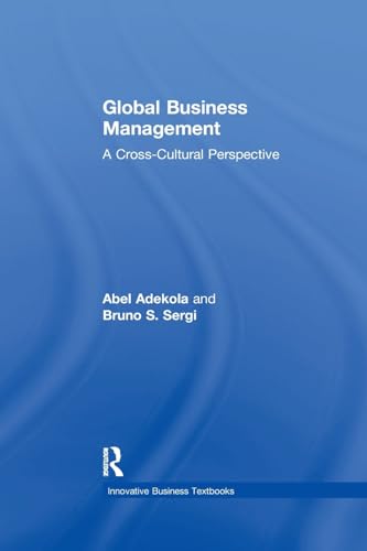 9781138262348: Global Business Management: A Cross-Cultural Perspective (Innovative Business Textbooks)